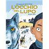 Gallucci Libro - Mathieu Sapin / Daniel Pennac - L' Occhio Del Lupo - Gallucci
