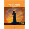 Gremese Editore Libro - Tarditi Simone - Via Col Vento Di Victor Fleming - Gremese Editore