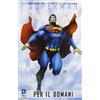 Lion Libro - Dc Absolute - Superman Per Il Domani - Lion