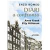 Ancora Libro - Enzo Romeo - Diari A Confronto. Anna Frank, Etty Hillesum - Ancora