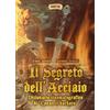 Shatter Libro - Fabio Melelli / Antonio Tentori - Il Segreto Dell'acciaio. Dizionario Ci