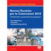 Maggioli Editore Libro - Andrea Barocci - Norme Tecniche Per Le Costruzioni 2018. Le NTC2018 (D.M