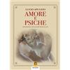 Harmakis Libro - Apuleio - Amore E Psiche - Harmakis