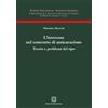 Edizioni Scientifiche Italiane Libro - Mazzola Massimo - L' Interesse Nel Contratto Di Assicurazione - Edizion