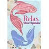 L'Airone Editrice Roma Libro - Relax. Unisci I Puntini. Ediz. Illustrata - L'airone Editrice Roma