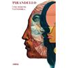 Intra Libro - Luigi Pirandello - Uno, Nessuno E Centomila - Intra