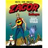 Sergio Bonelli Editore Libro - Nolitta / Ferri / Donatelli - Zagor Contro Hellingen #01. Sulle Orme Di