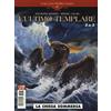 Editoriale Cosmo Libro - Ultimo Templare (L'): #02 La Chiesa Sommersa (Weird Tales #20) - Editor