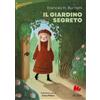 Gallucci Bros Libro - Frances Hodgson Burnett - Il Giardino Segreto - Gallucci Bros