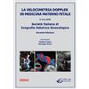 Editeam Libro - Velocimetria Doppler In Medicina Materno Fetale (La) - Editeam