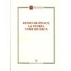Polistampa Libro - Renzo De Felice. La Storia Come Ricerca. Atti Del Convegno (Firenze, 13-