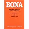 Curci Libro - Pasquale Bona / Massimo Bendinelli - Metodo Completo Per La Divisione -
