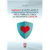 Anteo Edizioni Libro - Manuale Di Auto-Aiuto E Consulenza Psicologica Per Il Pubblico Circa La