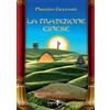 Anguana Edizioni Libro - Massimo Guzzinati - La Tradizione Cinese - Anguana Edizioni