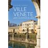 Editoriale Programma Libro - Ernesto Brunetta / Luigi Robuschi - Ville Venete. Guida A Un Patrimonio