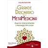 Amrita Libro - Claudia Rainville - Il Grande Dizionario Della Metamedicina. Guarire Int