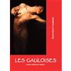 Apollo Edizioni Libro - Francesco Camerini - Les Gauloises. Poesie Erotiche Per Signora - Apoll
