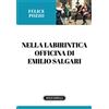 Solfanelli Libro - Felice Pozzo - Nella Labirintica Officina Di Emilio Salgari - Solfanell