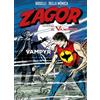 Sergio Bonelli Editore Libro - Boselli Mauro / Della Monica - Vampyr. Zagor Contro Il Vampiro 2 - Serg