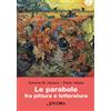 Ancora Libro - Varisco Simone Marino / Paolo Alliata - Le Parabole Fra Pittura E Letter
