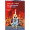 Feltrinelli Libro - Stefano Benni - La Compagnia Dei Celestini - Feltrinelli