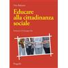 Progedit Libro - Vito Balzano - Educare Alla Cittadinanza Sociale - Progedit