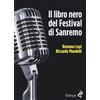 Odoya Libro - Romano Lupi / Riccardo Mandelli - Il Libro Nero Del Festival Di Sanremo
