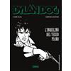 Sergio Bonelli Editore Libro - Tiziano Sclavi - Dylan Dog. L'Inquilino Del Terzo Piano - Sergio Bonell
