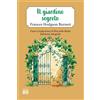 2M Libro - Frances Hodgson Burnett - Il Giardino Segreto - 2m