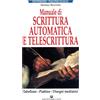 Edizioni Mediterranee Libro - Stefano Beverini - Manuale Di Scrittura Automatica E Di Telescrittura. T