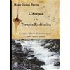 Psiche 2 Libro - Prever Maria Grazia - L' Acqua E La Terapia Radionica. L'acqua, Riflesso