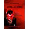 Cavinato Libro - Ivan Buttazzoni - L' Opera Al Rosso. Pittura, Autobiografia E Filosofia