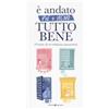 Editoriale Programma Libro - Marilena Ferrara / Ramolini Maddalena / De Luca Matilde - E' Andato Piu