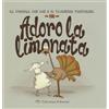 Valentina Edizioni Libro - Mark Sommerset - Adoro La Limonata. Ediz. A Colori - Valentina Edizioni