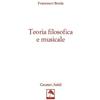 Danilo Zanetti Editore Libro - Francesco Breda - Teoria Filosofica E Musicale - Danilo Zanetti Editore