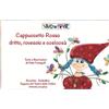 Vivo di Fiabe Libro - Elide Fumagalli - Cappuccetto Rosso Dritto, Rovescio E Cosicosa. Schede