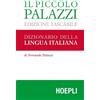 Hoepli Libro - Fernando Palazzi - Il Piccolo Palazzi. Dizionario Della Lingua Italiana