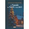 Il Natale dei Santi e degli atei