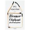 Garzanti Libri Eleanor Oliphant sta benissimo