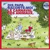Mirare Audio Cd Nuovo - Camille Saint-Saens - Le Carnaval Des Animaux, Introduzione E R