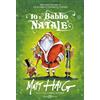 Salani Libro - Matt Haig - Io E Babbo Natale - Salani