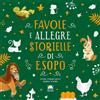 Moon Libro - Leonardi Hartley Stefania - Favole E Allegre Storielle Di Esopo. Ediz. A