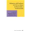 Cesati Libro - Didattica Dell'italiano L2/LS In Chiave Multimodale E Multimediale - Ce