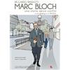 Betti Editrice Marc Bloch. Una storia senza confini