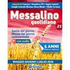 Messalino Quotidiano. Maggio Giugno Luglio 2026