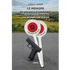 Gruppo Albatros Il Filo Le indagini di un vigile urbano. I casi del maresciallo Ivo Brivio