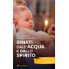 Rinati dall'acqua e dallo Spirito