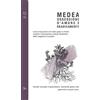 piedimosca Libro - Loscalzo, Marianelli, Vitali - Medea. Ossessione D'amore E Sradicamento.