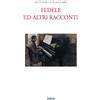 Intra Libro - Antonio Fogazzaro - Fedele Ed Altri Racconti - Intra