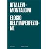 Baldini e Castoldi Libro - Rita Levi-Montalcini - Elogio Dell'imperfezione - Baldini E Castoldi